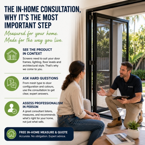 Get an in home consultation and quote for your retractable fly screens